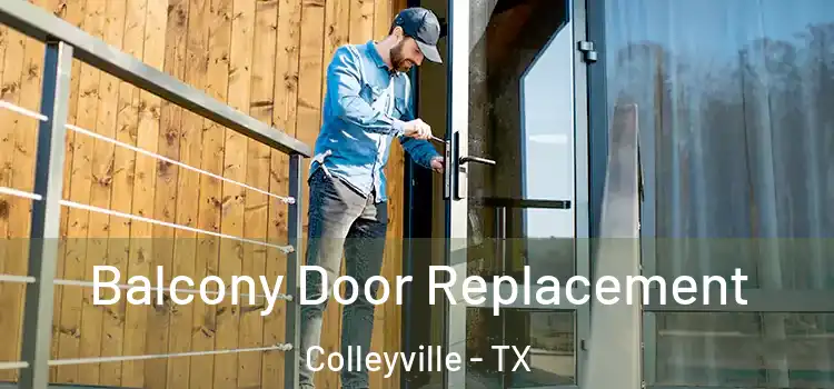  Balcony Door Replacement Colleyville - TX