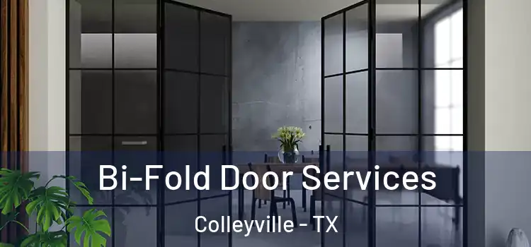  Bi-Fold Door Services Colleyville - TX