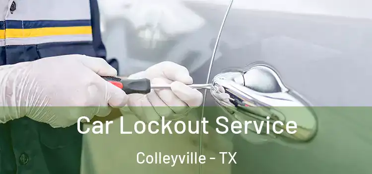  Car Lockout Service Colleyville - TX