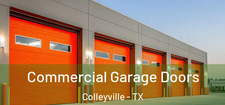  Commercial Garage Doors Colleyville - TX