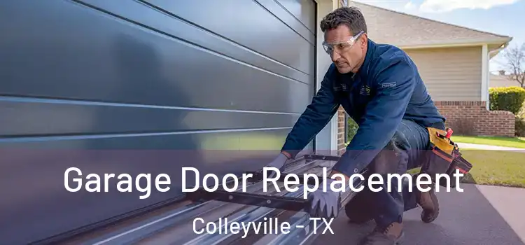  Garage Door Replacement Colleyville - TX