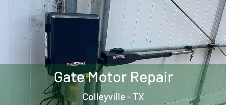 Gate Motor Repair Colleyville - TX