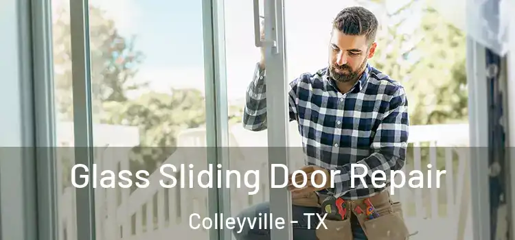  Glass Sliding Door Repair Colleyville - TX