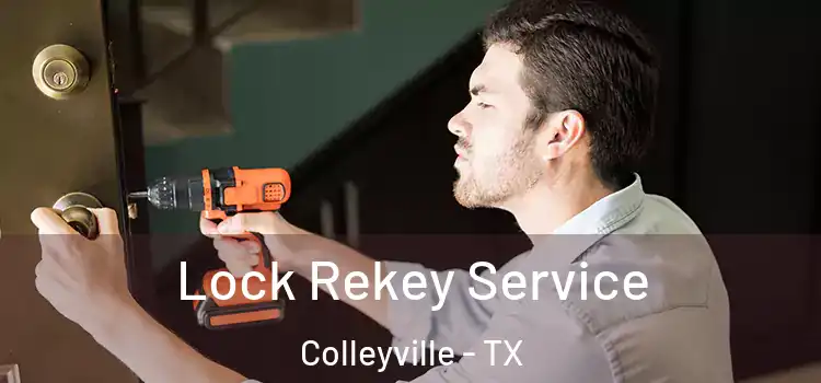  Lock Rekey Service Colleyville - TX