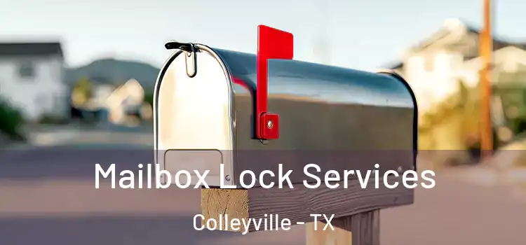 Mailbox Lock Services Colleyville - TX