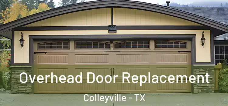  Overhead Door Replacement Colleyville - TX