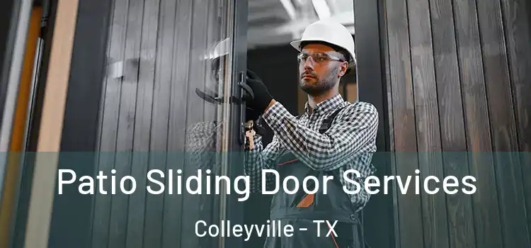 Patio Sliding Door Services Colleyville - TX