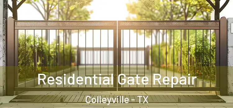 Residential Gate Repair Colleyville - TX
