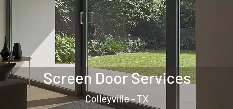 Screen Door Services Colleyville - TX